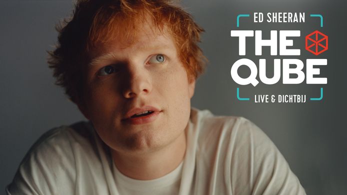Ed Sheeran's return in Qube.