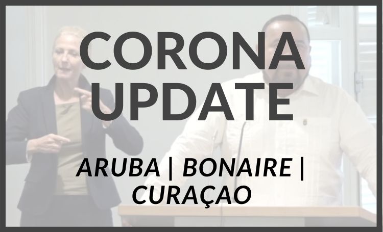 The current situation of corona in Bonaire, Aruba and Curaçao