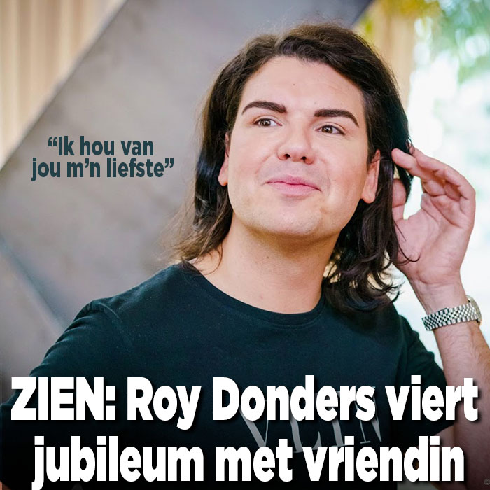 Roy Donders and his girlfriend Michelle celebrate their anniversary